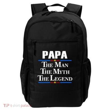 Papa The Man The Myth The Legend Backpack