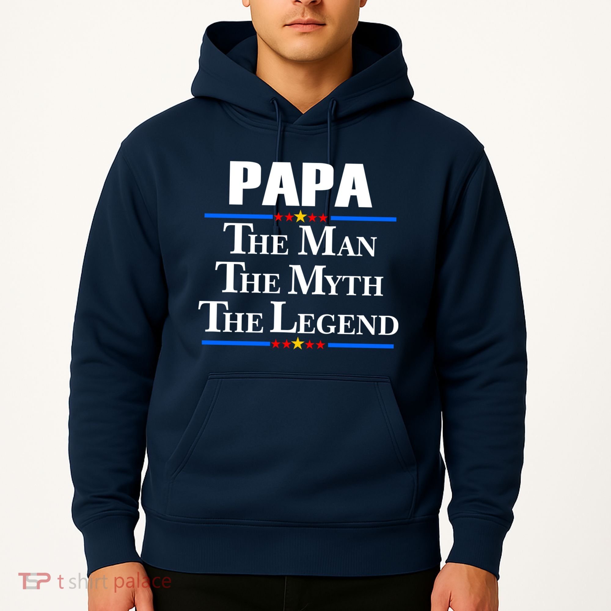 Papa The Man The Myth The Legend Hoodie