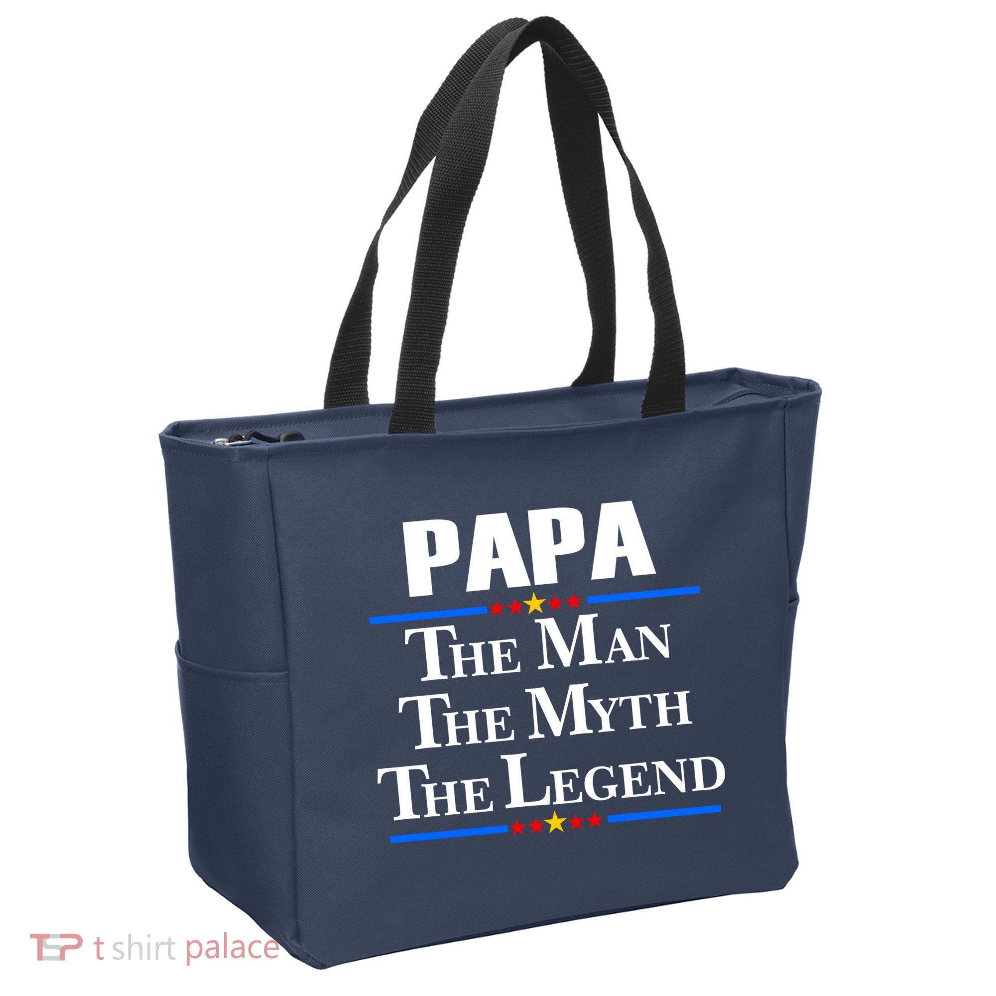 Papa The Man The Myth The Legend Tote Bag