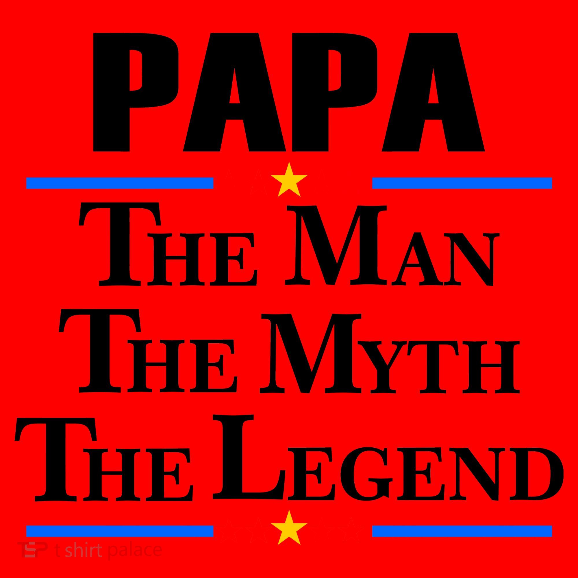 Papa The Man The Myth The Legend Santa Hat