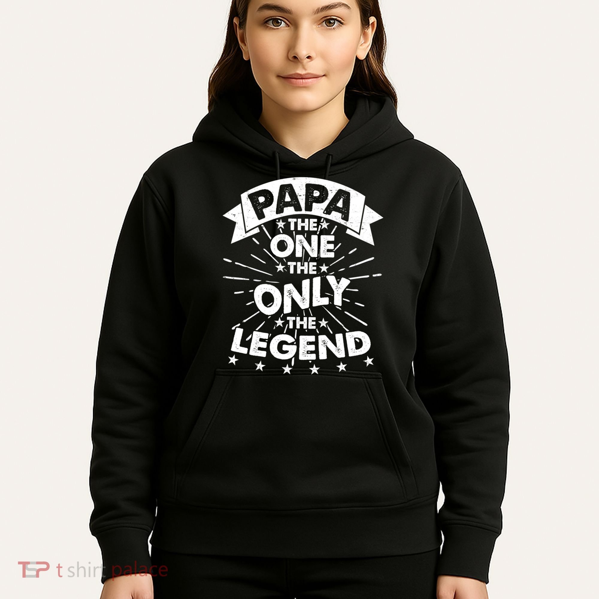 Papa the One The Only The Legend Hoodie
