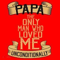 Papa The Only Man Who Loved Me Unconditionally  Santa Hat thumb 1
