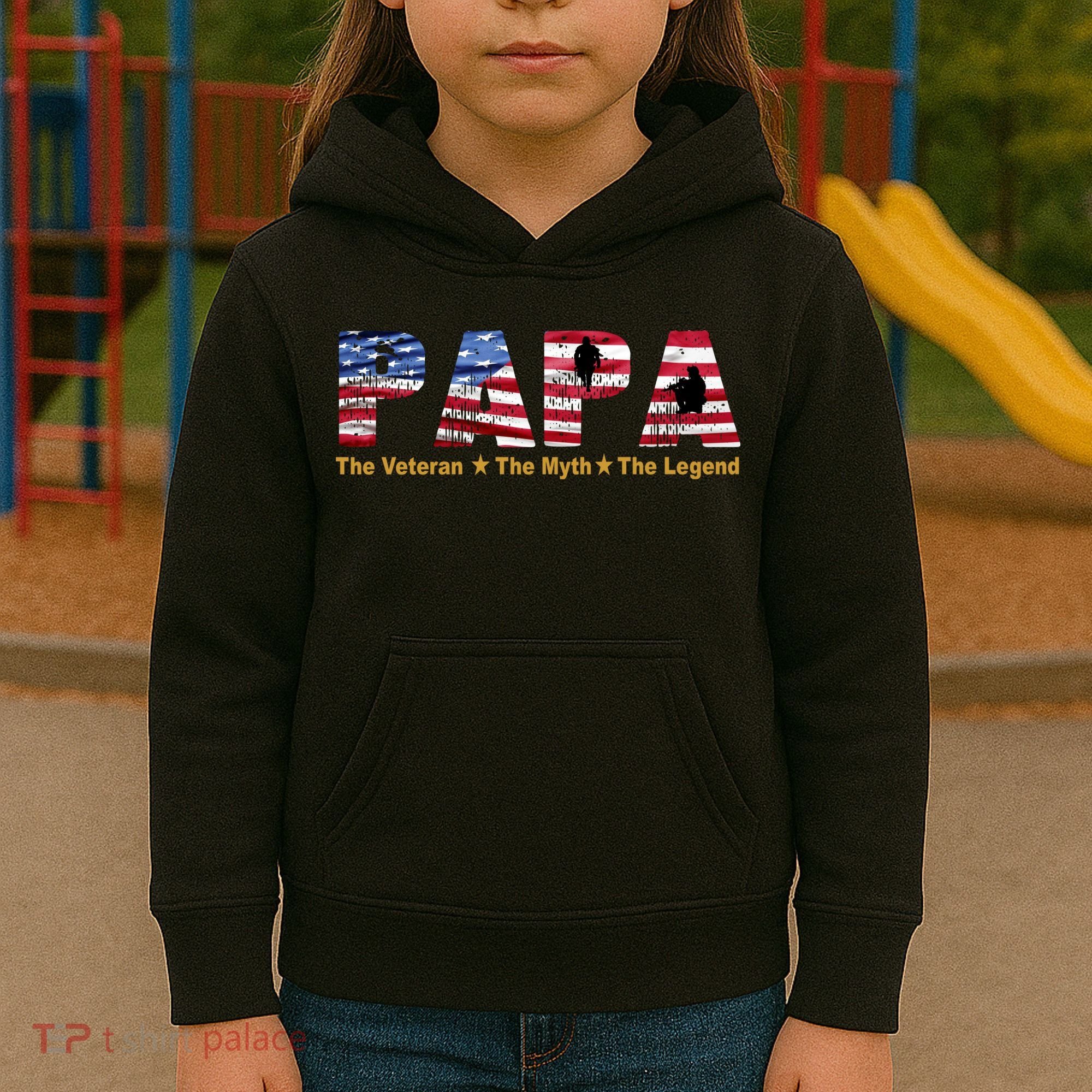 Papa The Veteran The Myth The Legend Kids Hoodie