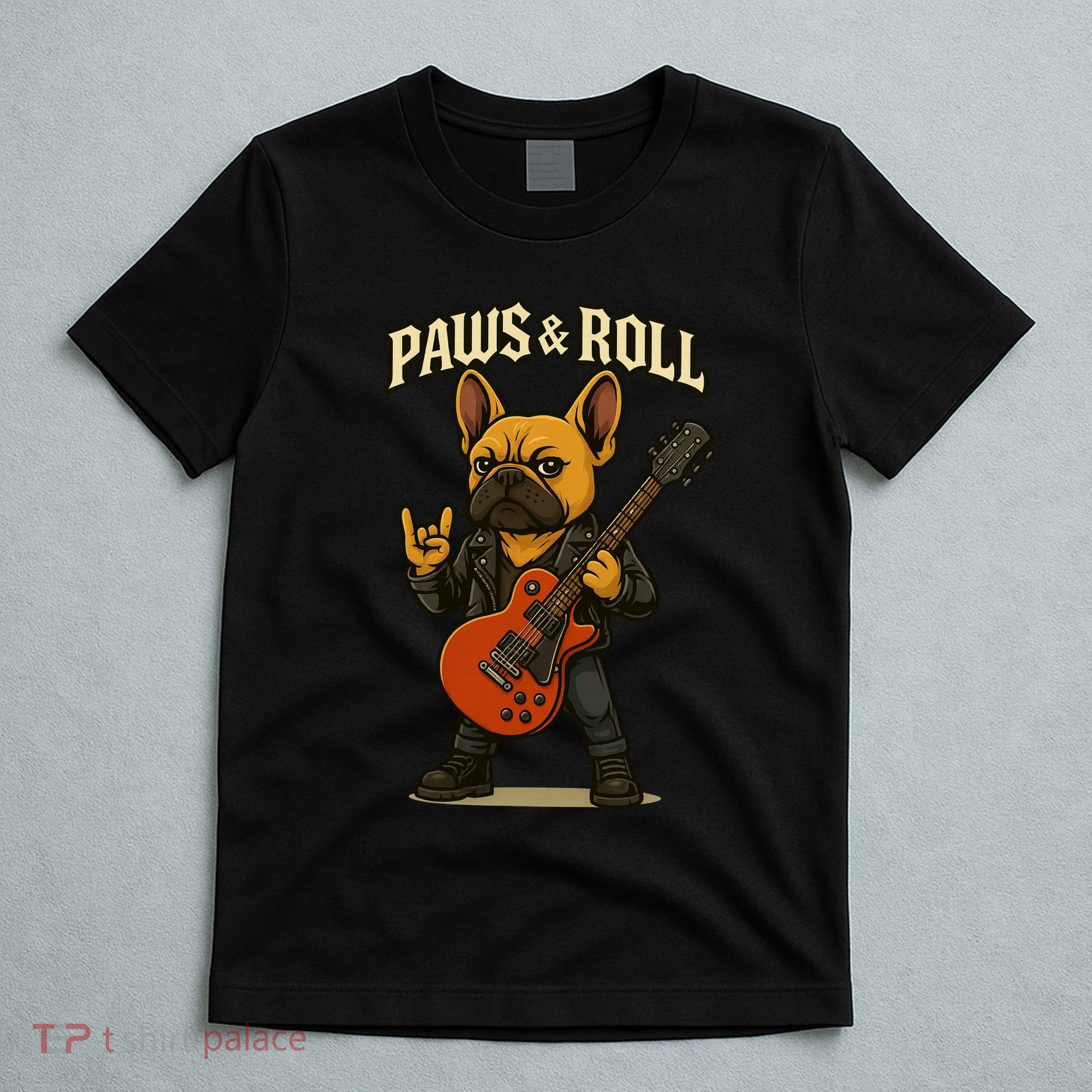 Paws And Roll French Bulldog Funny T-Shirt