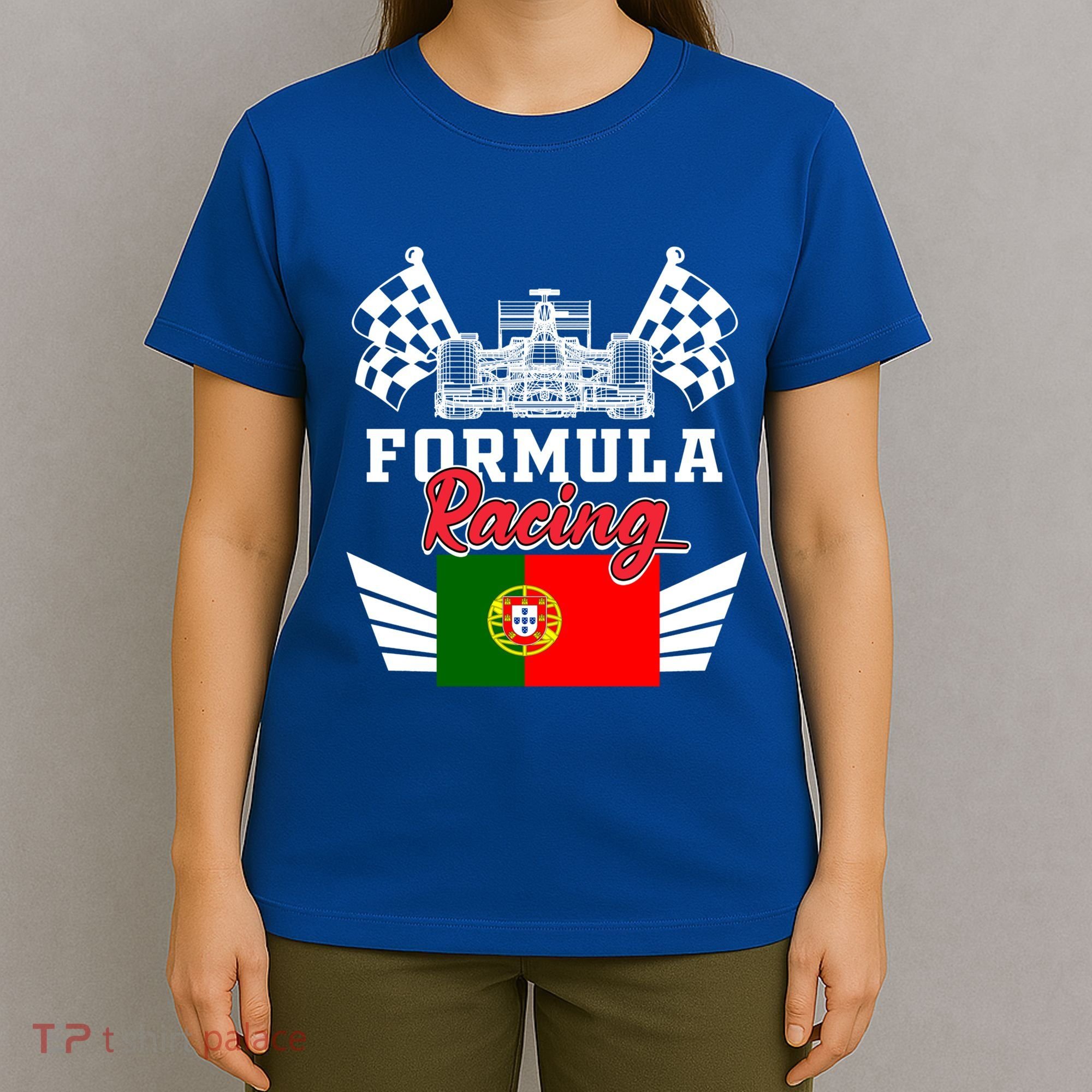 Portuguese Auto Race Portugal Flag Formula Racing Car Racer Meaningful Gift T-Shirt