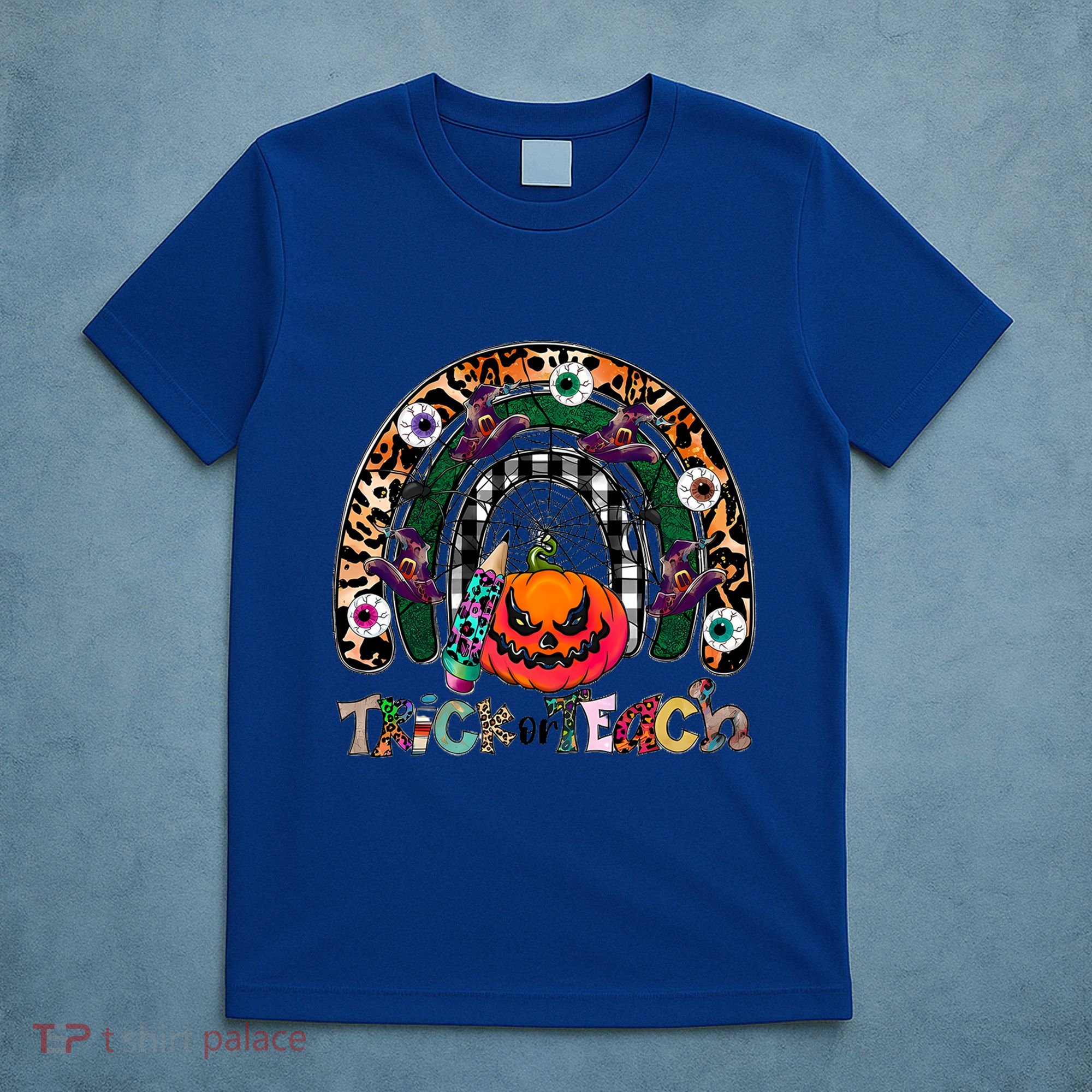 Pumpkins And Rainbow Trick Or Teach Teacher Halloween Funny Gift T-Shirt