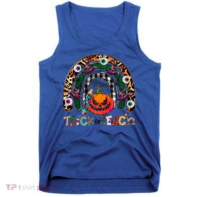 Pumpkins And Rainbow Trick Or Teach Teacher Halloween Funny Gift Tank Top