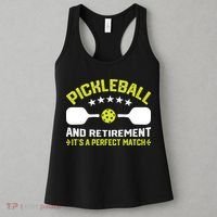 Pickleball And Retirement It's A Perfect Match Women's Tank Top thumb 3