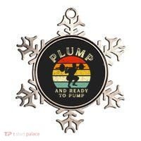 Plump And Ready To Pump Funny Workout Training Sarcastic Gym Cute Gift Ornament thumb 0