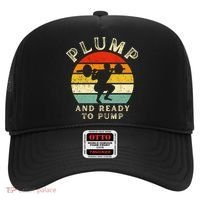 Plump And Ready To Pump Funny Workout Training Sarcastic Gym Cute Gift Hat thumb 0