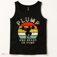 Plump And Ready To Pump Funny Workout Training Sarcastic Gym Cute Gift Tank Top thumb 2