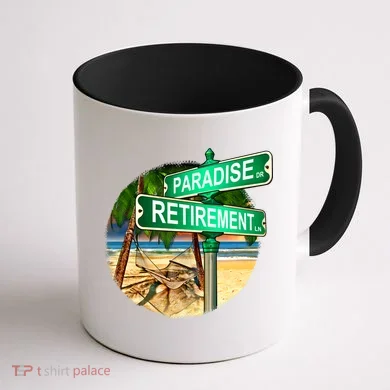 Paradise Dr Retirement Ln Coffee Mug back