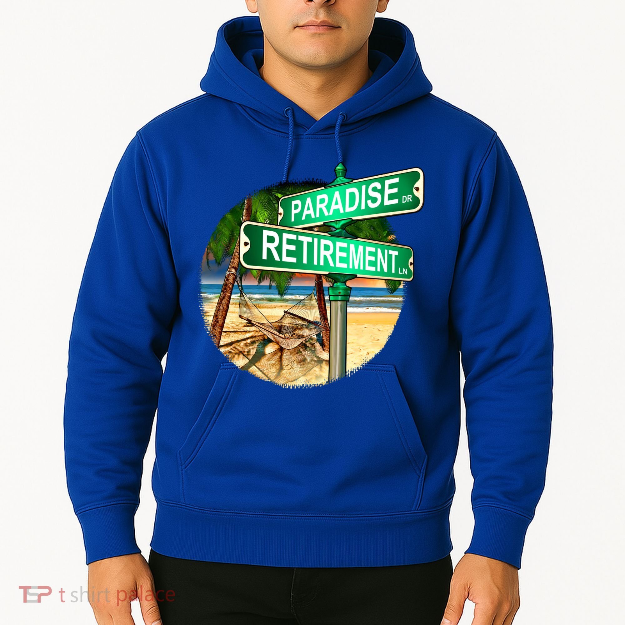 Paradise Dr Retirement Ln Hoodie