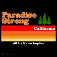 Paradise Strong Camp Fire California Women's T-Shirt thumb 6