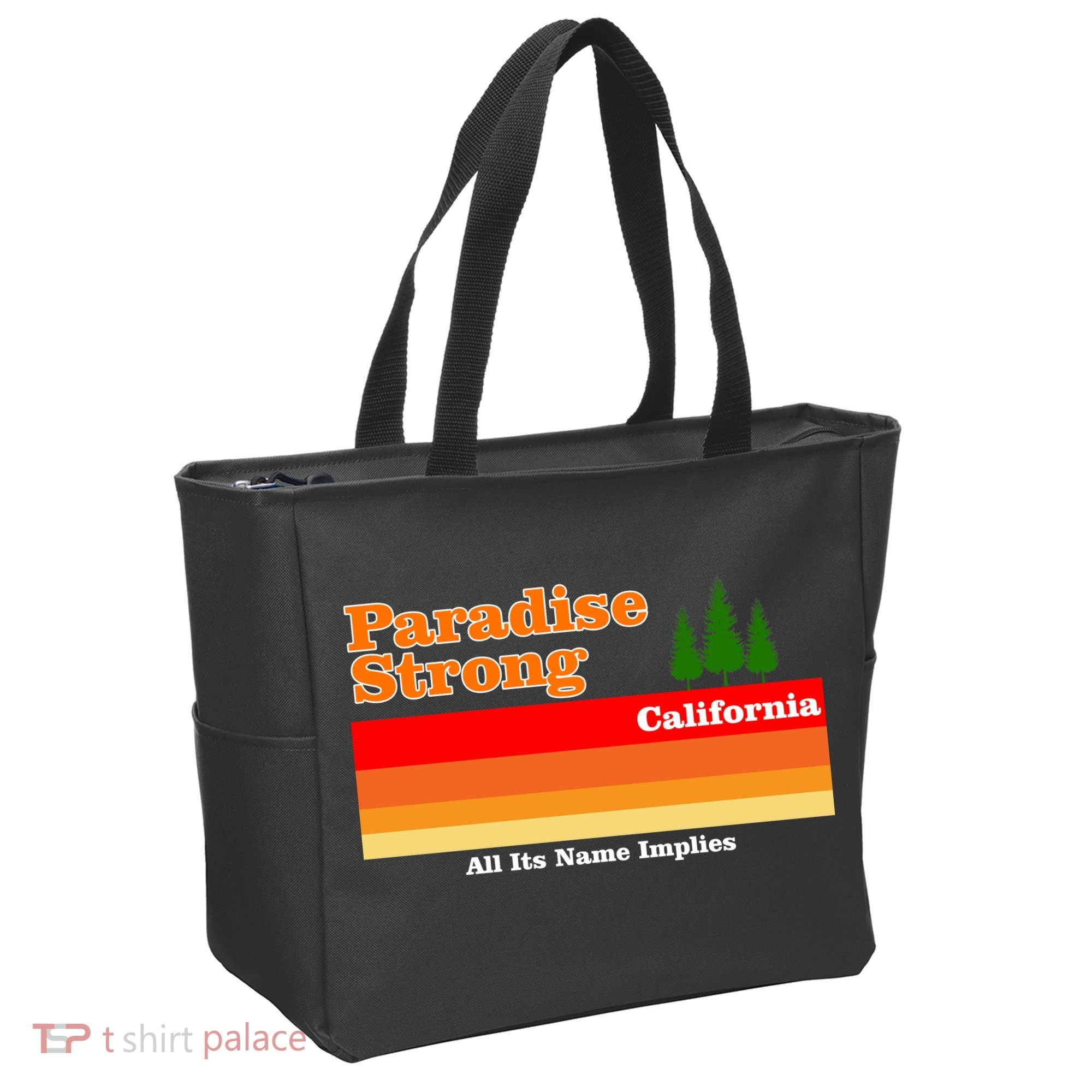 Paradise Strong Camp Fire California Tote Bag