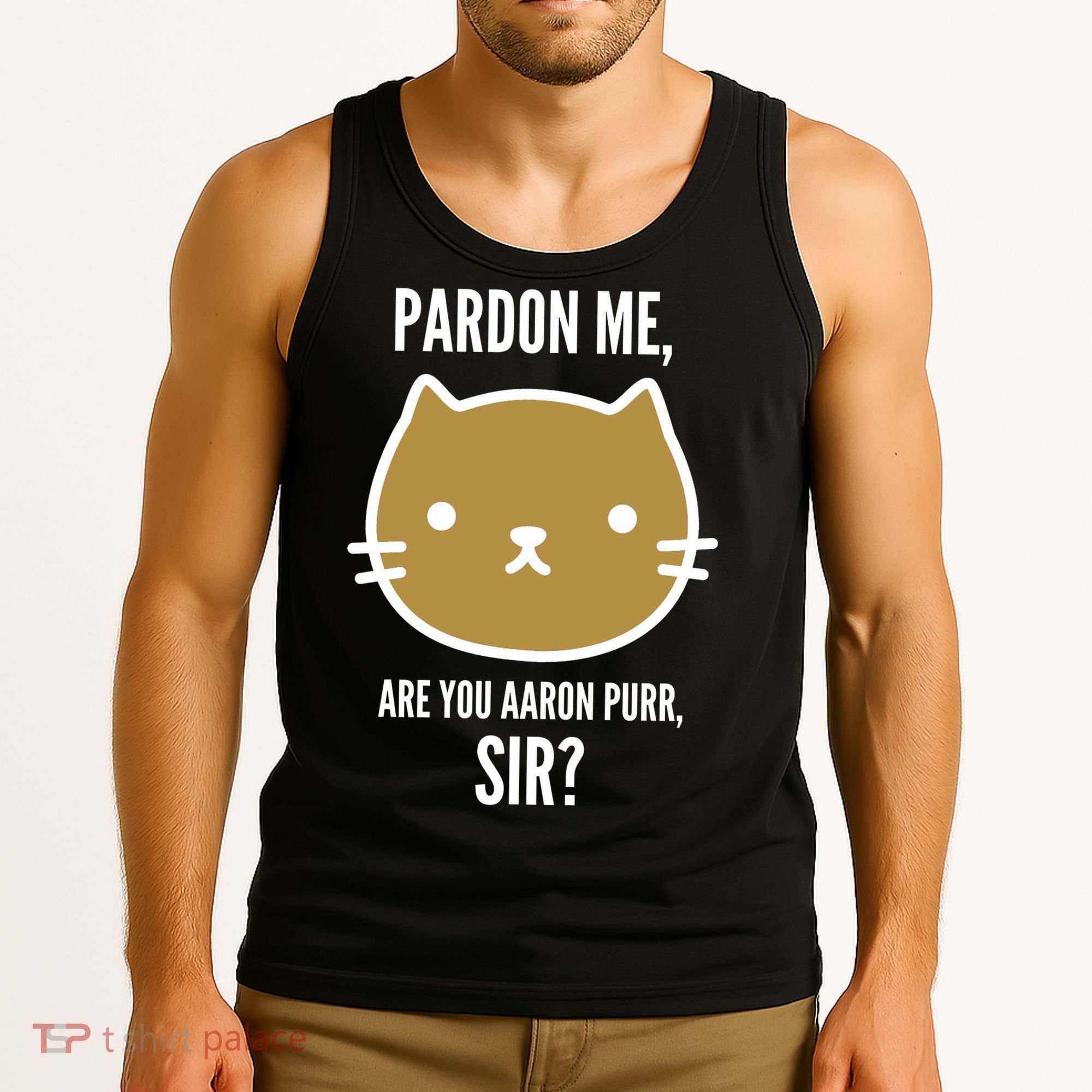 Pardon Me Are You Aaron Purr, Sir? Tank Top