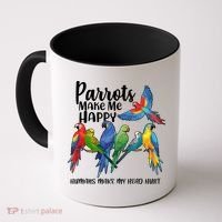 Parrots Make Me Happy Human Make My Head Hurt Coffee Mug thumb 0