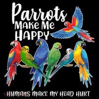 Parrots Make Me Happy Human Make My Head Hurt Women's Tank Top thumb 5