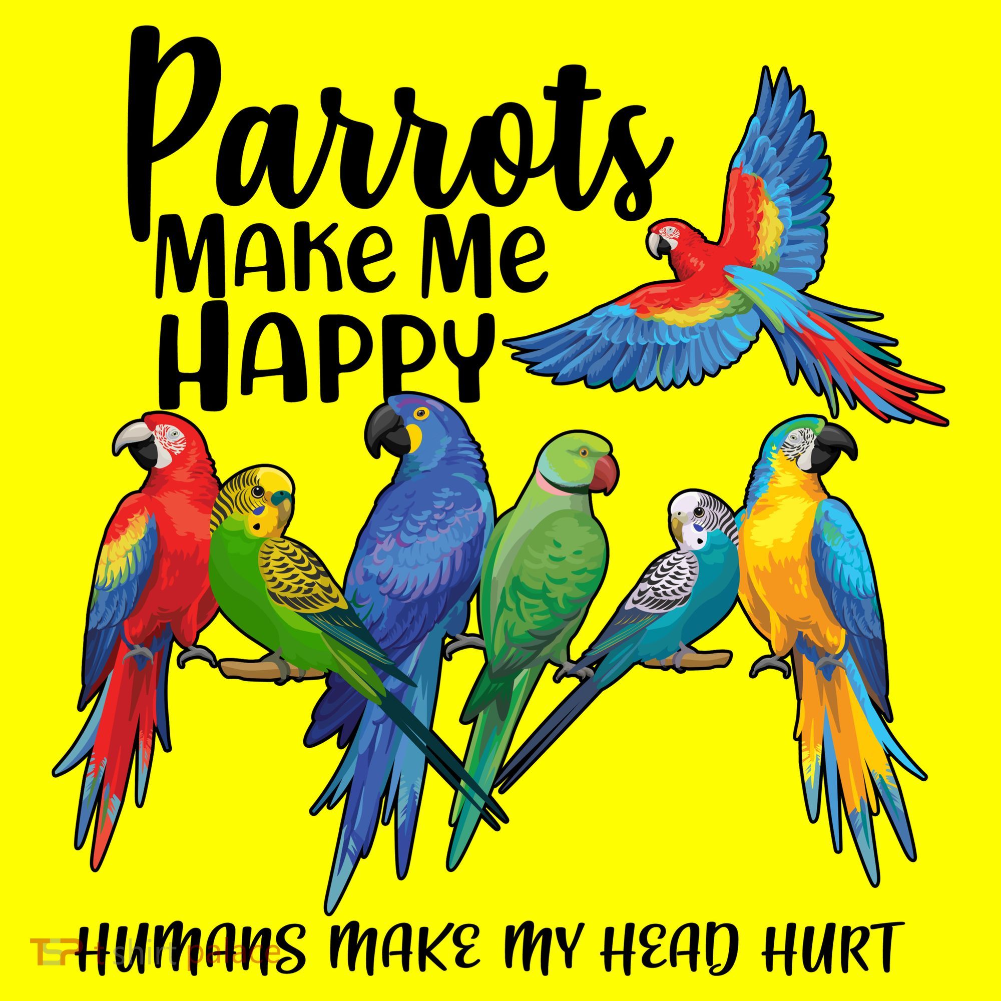 Parrots Make Me Happy Human Make My Head Hurt Kids Long Sleeve Shirt