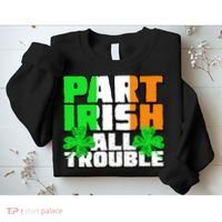 Part Irish All Trouble Sweatshirt thumb 2