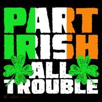 Part Irish All Trouble Sweatshirt thumb 3