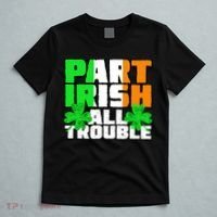 Part Irish All Trouble T-Shirt thumb 5