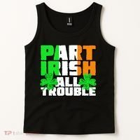 Part Irish All Trouble Tank Top thumb 2
