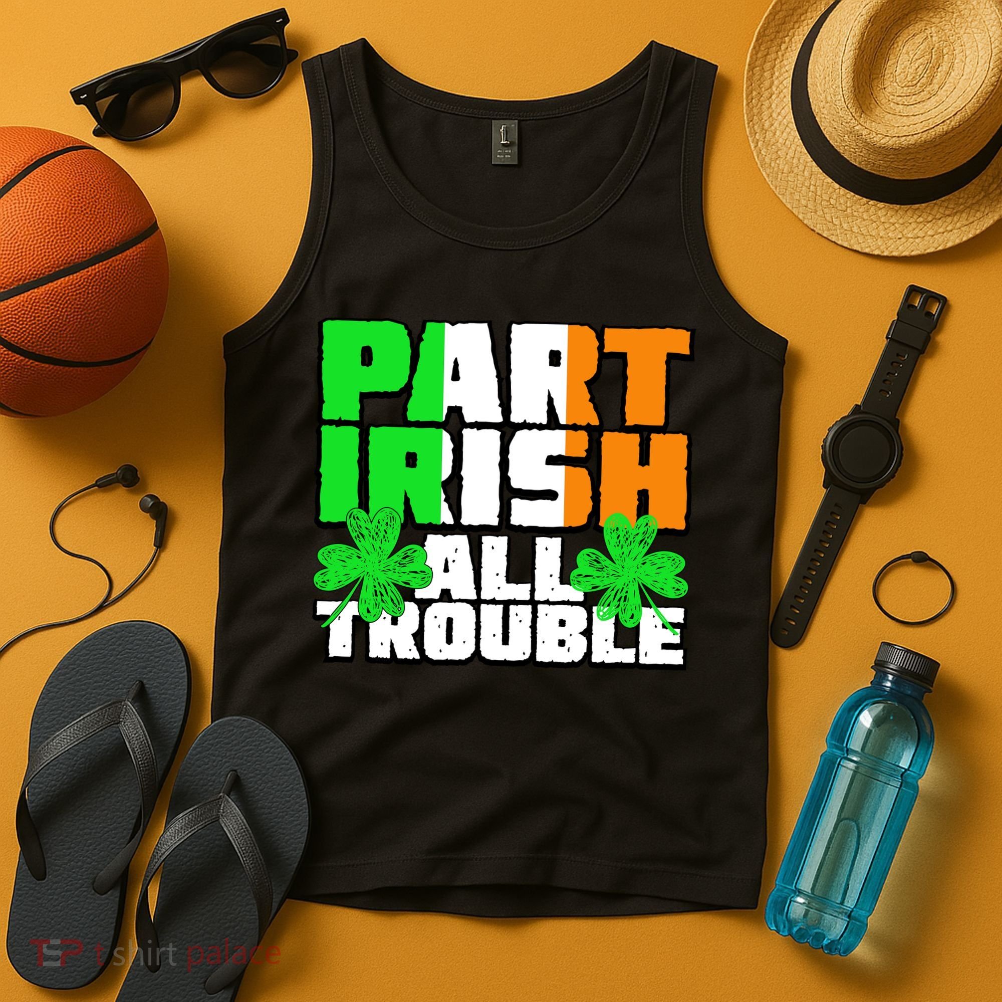 Part Irish All Trouble Tank Top