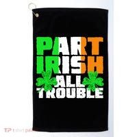 Part Irish All Trouble Golf Towel thumb 0