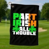 Part Irish All Trouble Golf Towel thumb 1