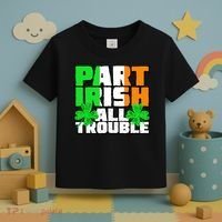 Part Irish All Trouble Toddler T-Shirt thumb 3