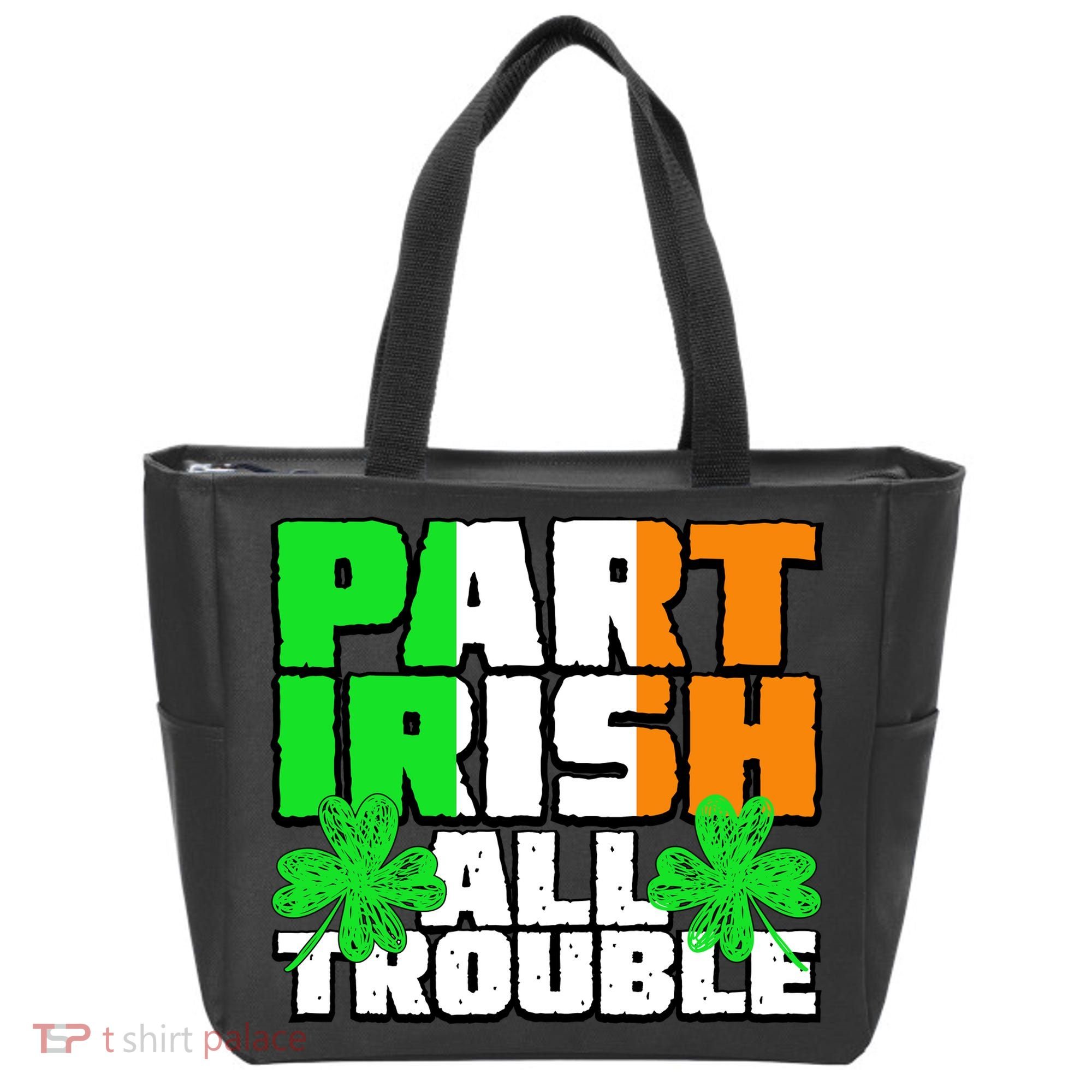 Part Irish All Trouble Tote Bag