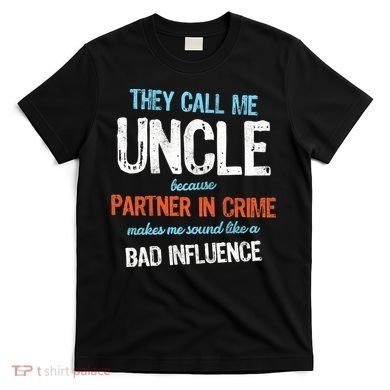 Partner In Crime Uncle T-Shirt