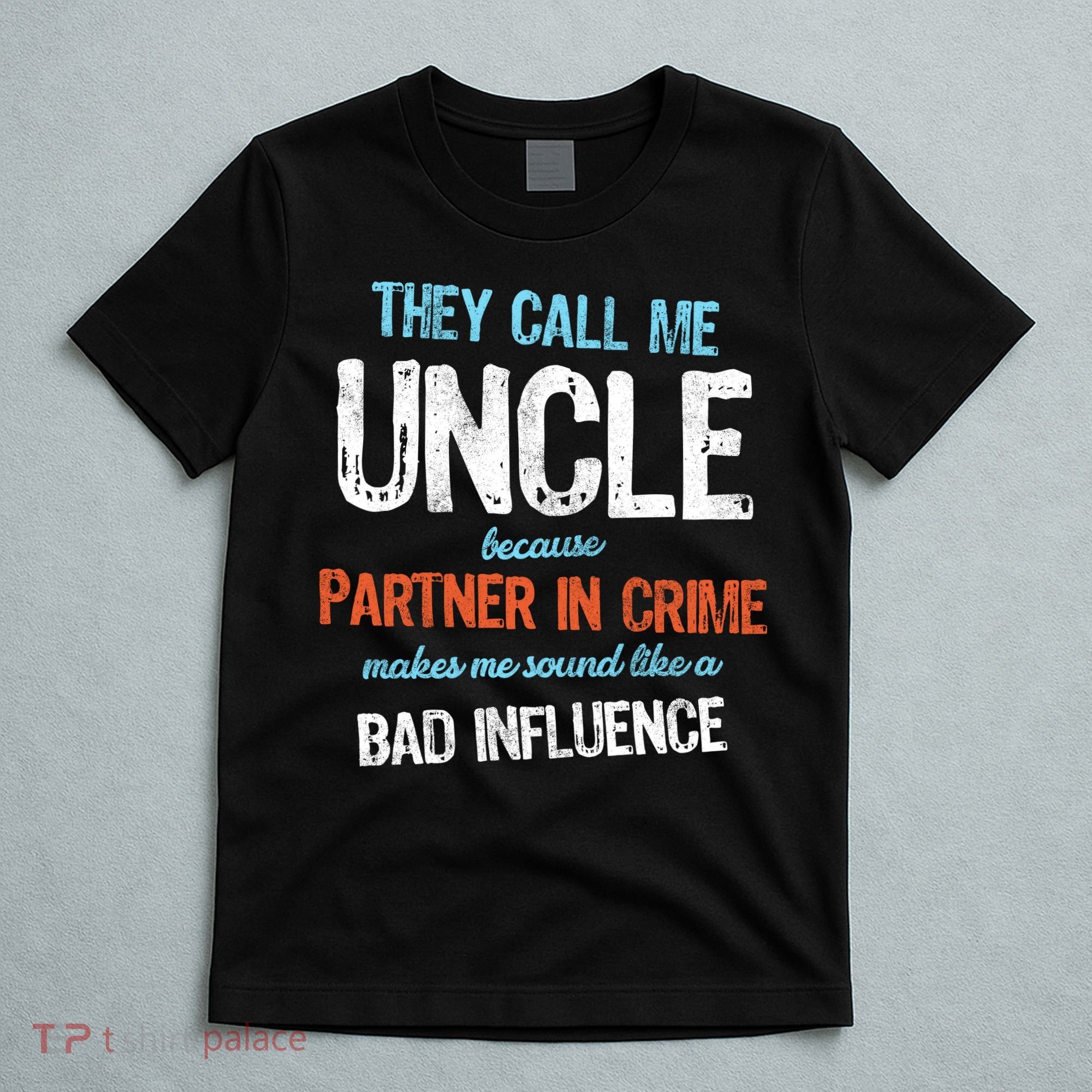 Partner In Crime Uncle T-Shirt