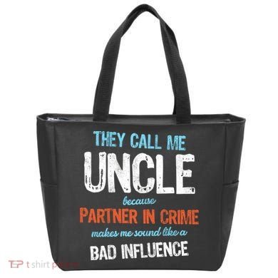 Partner In Crime Uncle Tote Bag