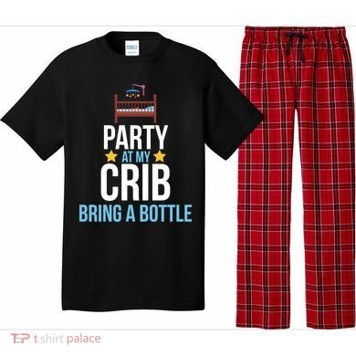 Party At My Crib Bring A Bottle Pajama Set
