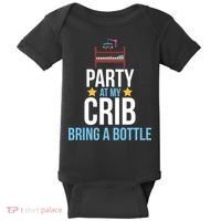 Party At My Crib Bring A Bottle Baby Bodysuit thumb 0