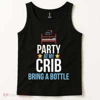 Party At My Crib Bring A Bottle Tank Top thumb 2