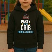 Party At My Crib Bring A Bottle Kids Hoodie thumb 3