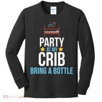 Party At My Crib Bring A Bottle Kids Long Sleeve Shirt thumb 0