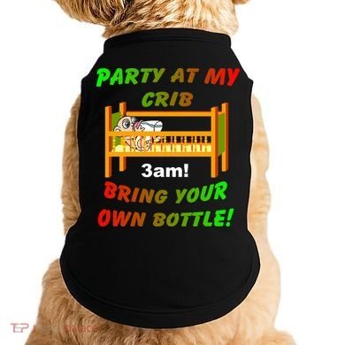 Party At My Crib Bring Your Own Bottle Doggie Tank