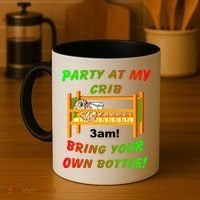 Party At My Crib Bring Your Own Bottle Coffee Mug thumb 4