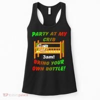 Party At My Crib Bring Your Own Bottle Women's Tank Top thumb 0