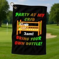Party At My Crib Bring Your Own Bottle Golf Towel thumb 1