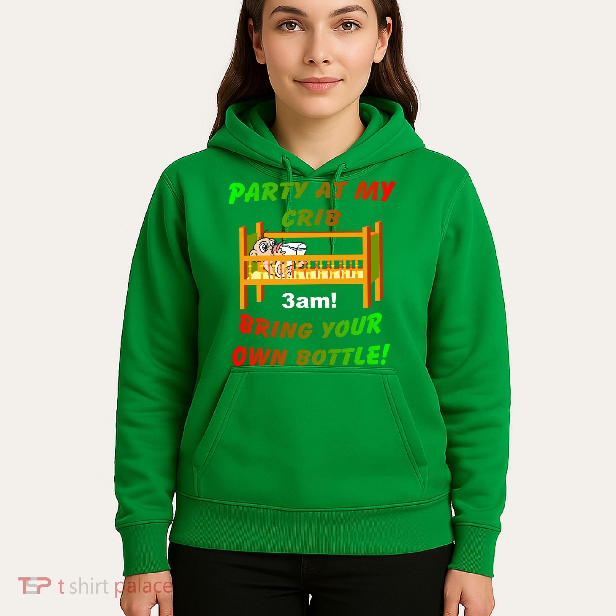 Party At My Crib Bring Your Own Bottle Hoodie