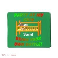 Party At My Crib Bring Your Own Bottle Mousepad thumb 0
