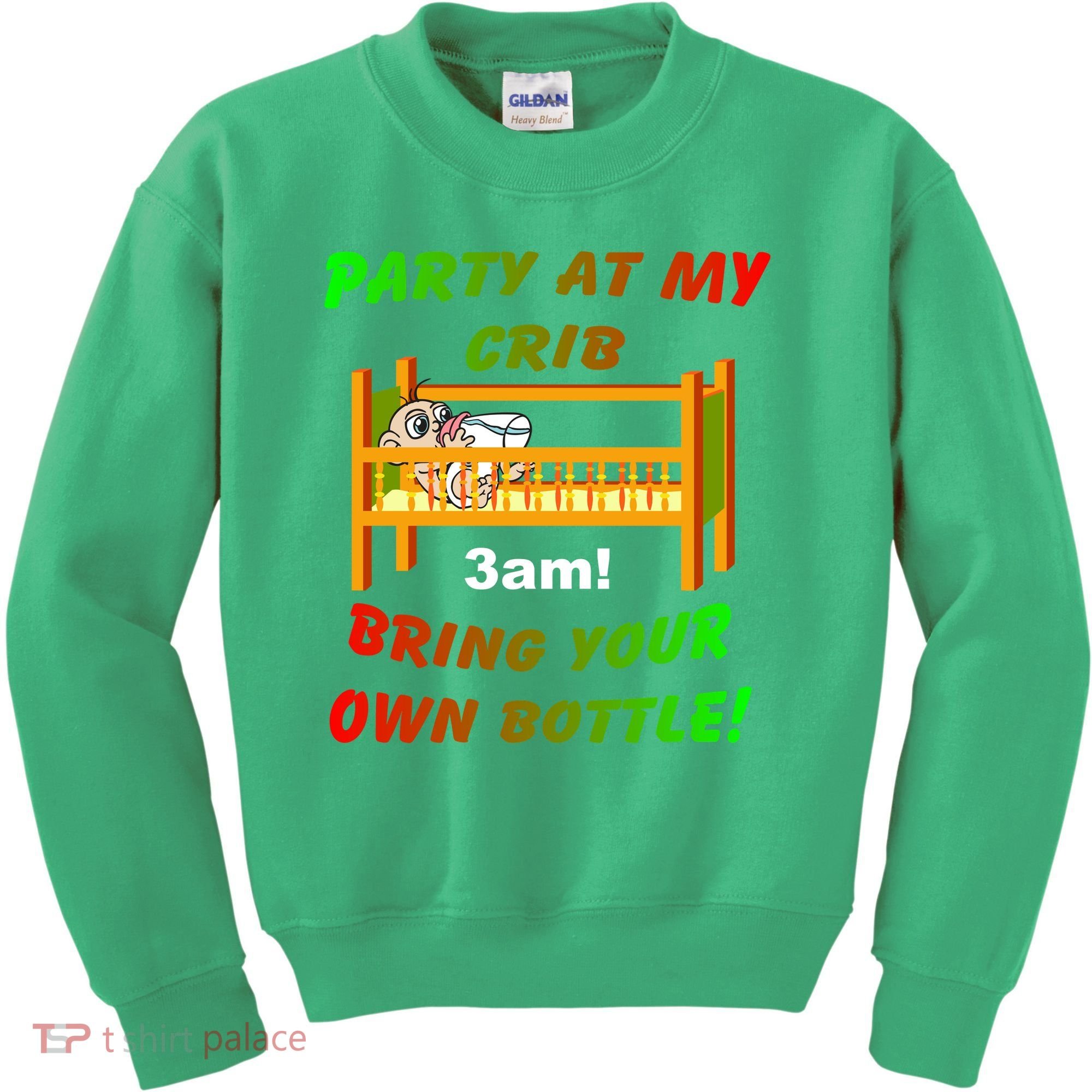 Party At My Crib Bring Your Own Bottle Kids Sweatshirt