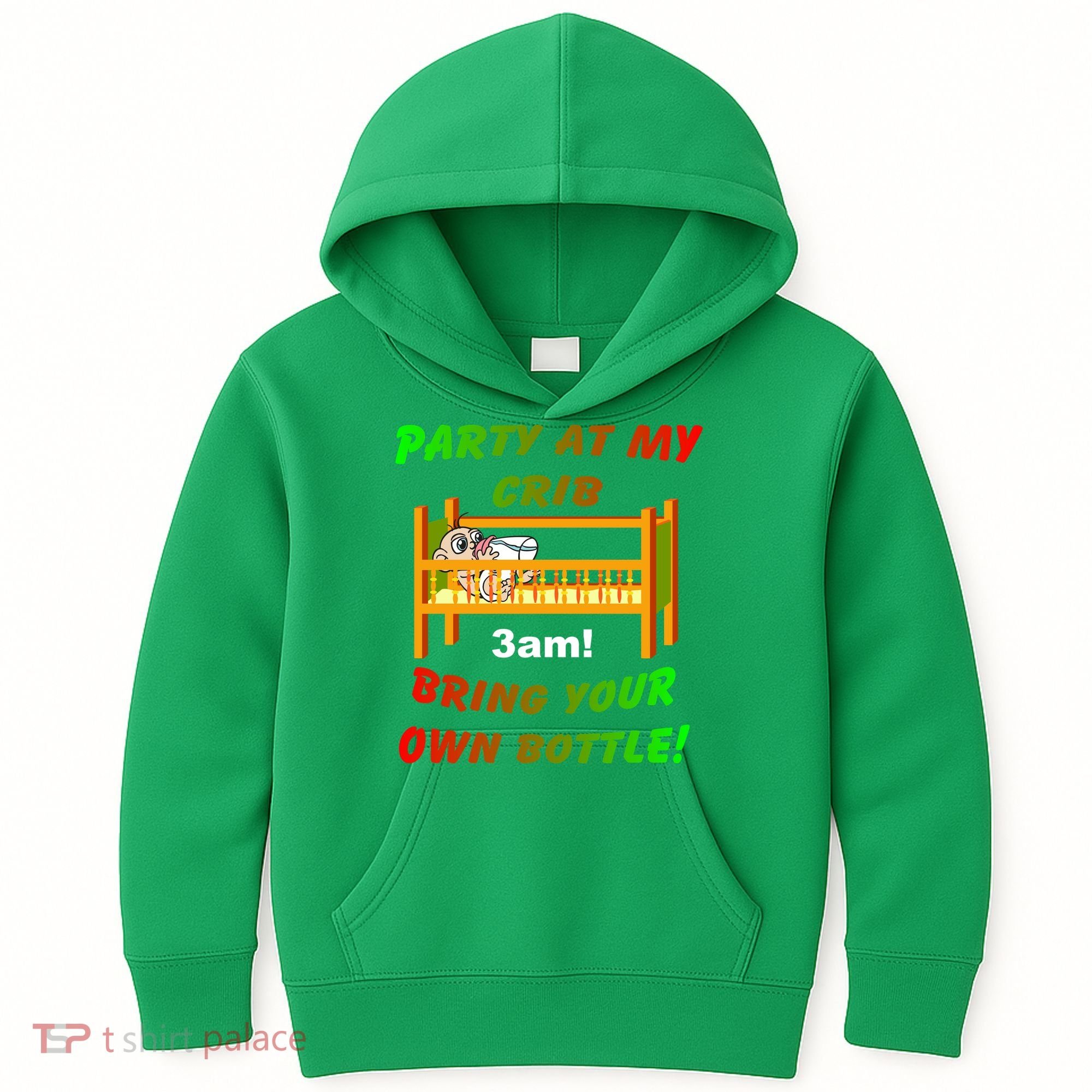 Party At My Crib Bring Your Own Bottle Kids Hoodie