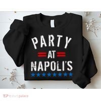 Party at Napoli's Sweatshirt thumb 2