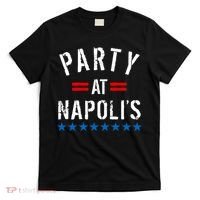 Party at Napoli's T-Shirt thumb 0